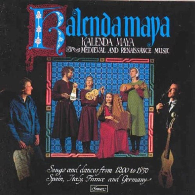 Kalenda Maya: Medieval and Renaissance Music