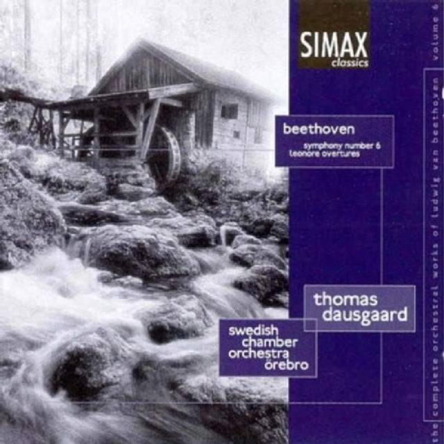 Symphony No.6, Leonore Overtures 1-3 (Dausgaard, Swedish Co)