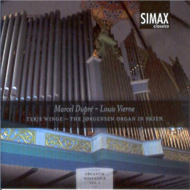 Marcel Dupre/Louis Vierne: Terge Winge