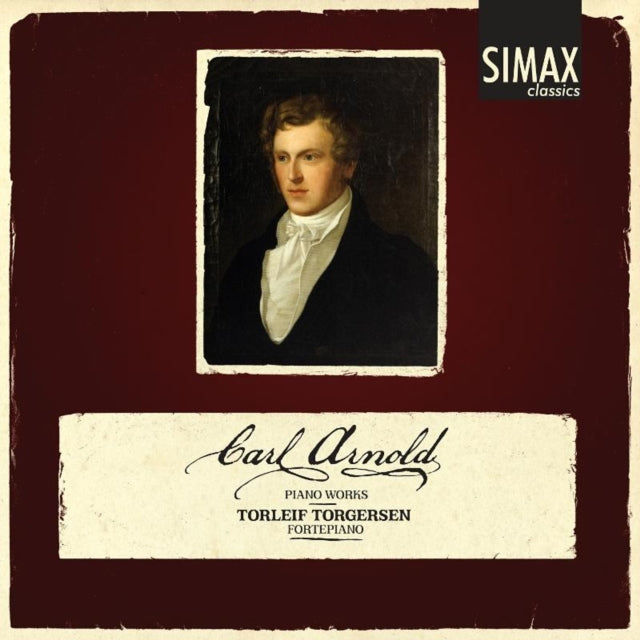 Carl Arnold: Piano Works