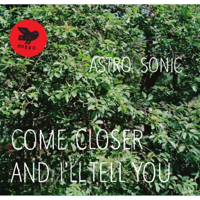 Come Closer and I'll Tell You