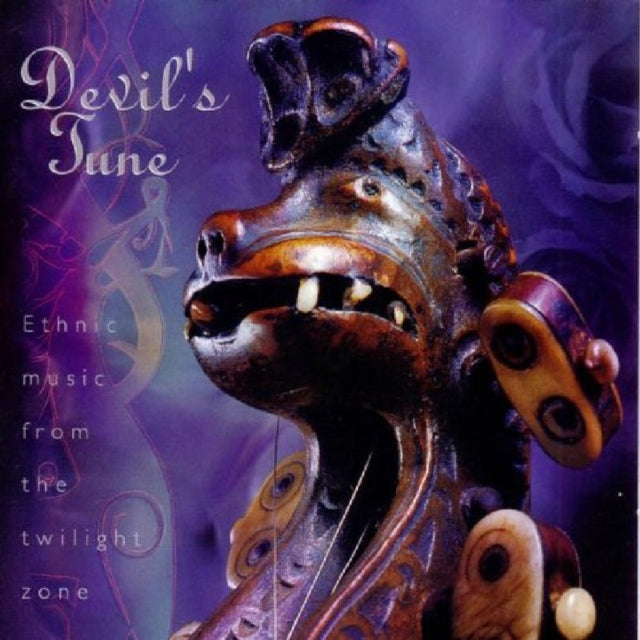 Devil's Tune - Ethnic Music from the Twilight Zone