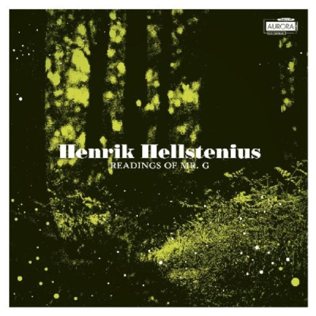 Henrik Hellstenius: Readings of Mr G