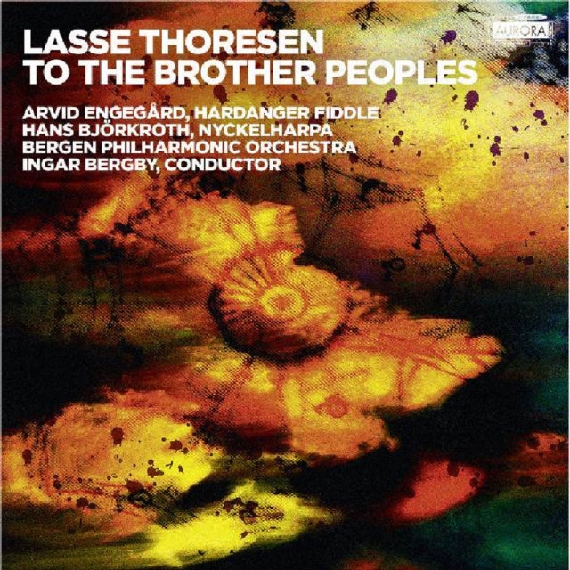 Lasse Thoresen: To the Brother Peoples