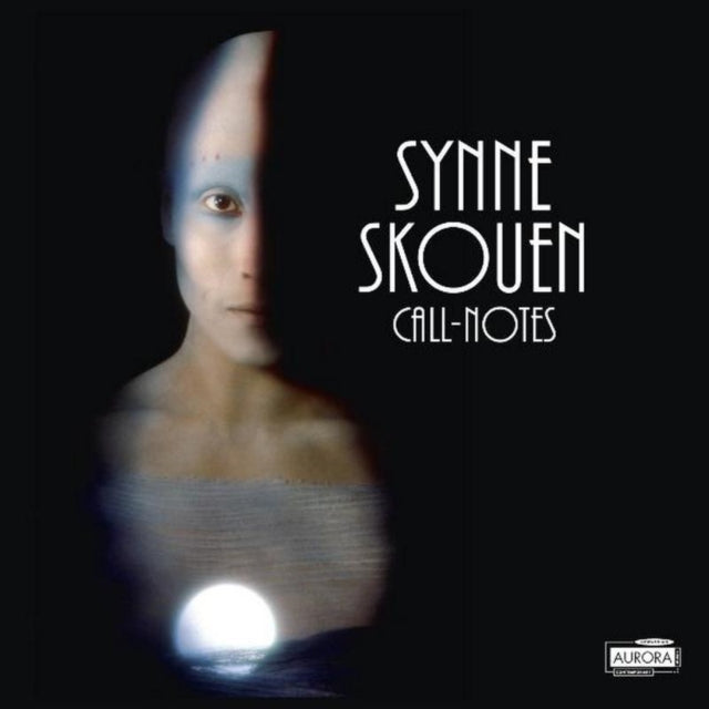 Synne Skoue: Call-Notes