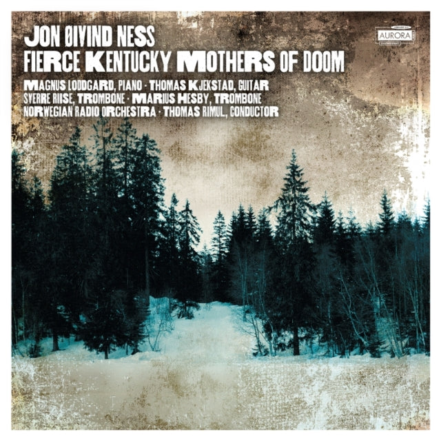 Jon Oivind Ness: Fierce Kentucky Mothers of Doom