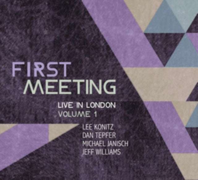 First Meeting: Live in London
