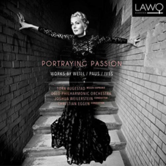 Portraying Passion: Works By Weill/Paus/Ives