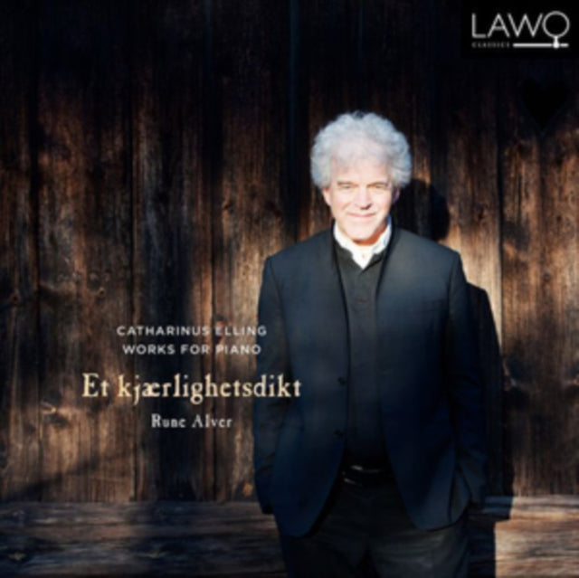 Catharinus Elling: Works for Piano - Et Kjærlighetsdikt