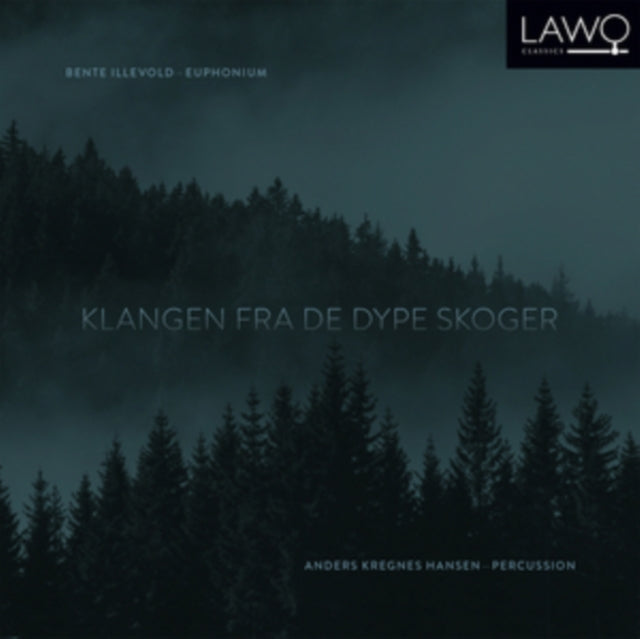 Bente Illevold/Anders Kregnes Hansesn: Klangen Fra De Dype Skoger