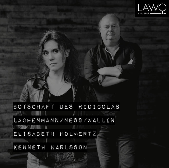 Lachenmann/Ness/Wallin: Botschaft Des Ridicolas