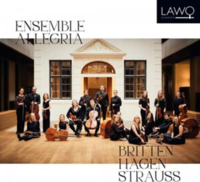 Ensemble Allegria: Britten/Hagen/Strauss