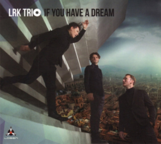 If You Have a Dream
