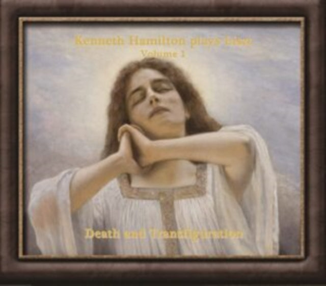 Kenneth Hamilton Plays Liszt: Death and Transfiguration