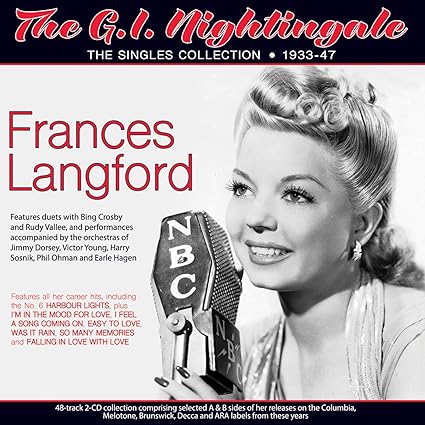 The G.I. Nightingale - The Singles Collection 1933-47