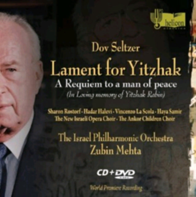 Dov Seltzer: Lament for Yitzhak - A Requiem to a Man of Peace