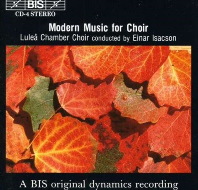 Modern Music for Choir (Isacson, Lulea Kammarkor)