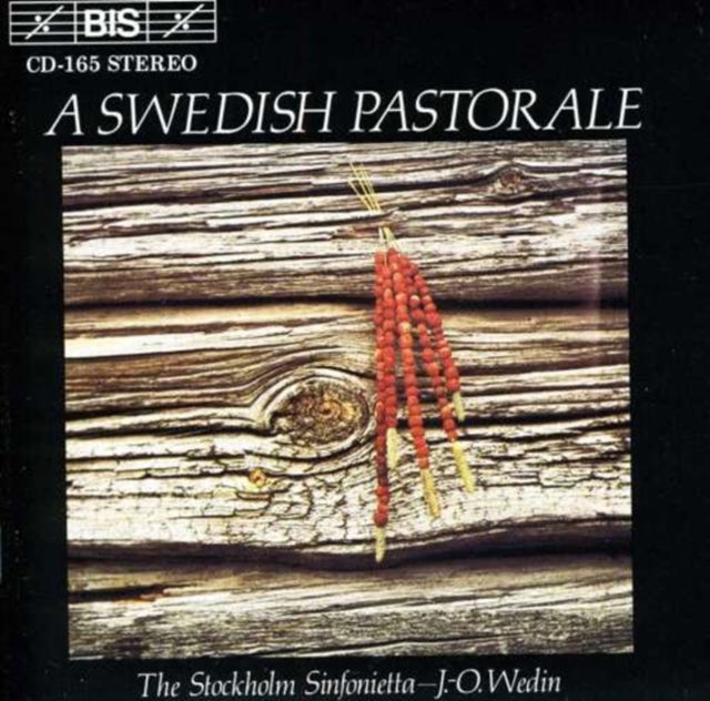 Swedish Pastoral, A (Wedin, Stockholm Sinfonietta, Ohrwall)