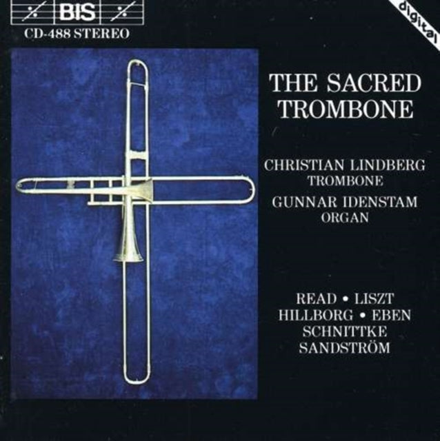 Sacred Trombone, The (Lindberg, Idenstam)