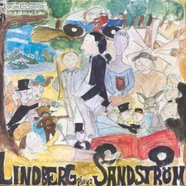 Lindberg Plays Sandstrom