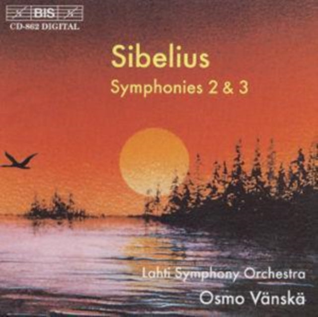 SIBELIUS/SYMPHONIES NO 2 & 3 - Lahti So/Vanska