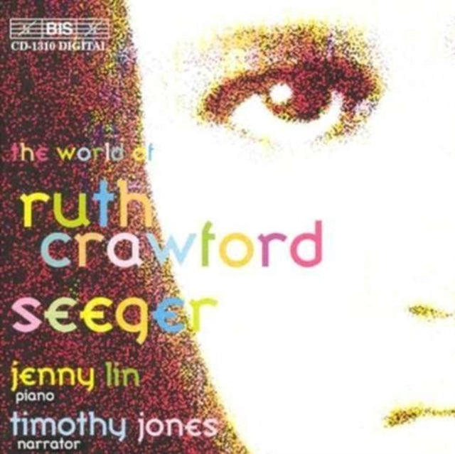 World of Ruth Crawford Seeger, The (Lin, Jones)