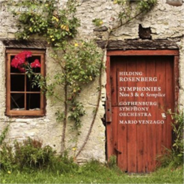 Hilding Rosenberg: Symphonies Nos. 3 & 6 Semplice