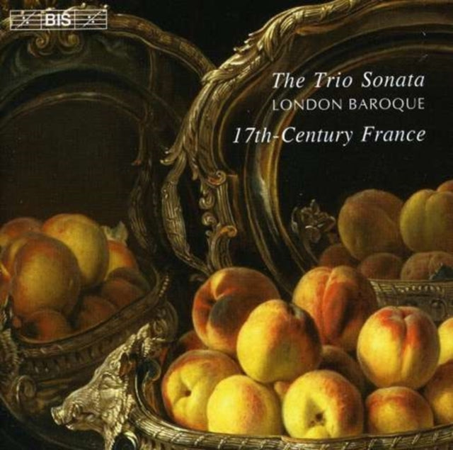 Trio Sonata in 17th Century France, The (London Baroque)