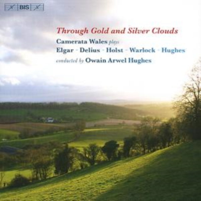 Through Gold and Silver Clouds (Hughes, Camerata Wales)