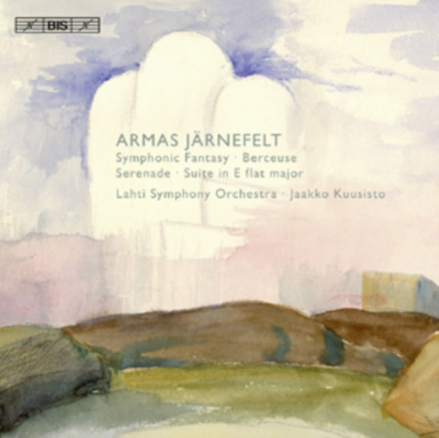 Armas Jarnefelt: Symphony Fantasy/Berceuse/Serenade/...