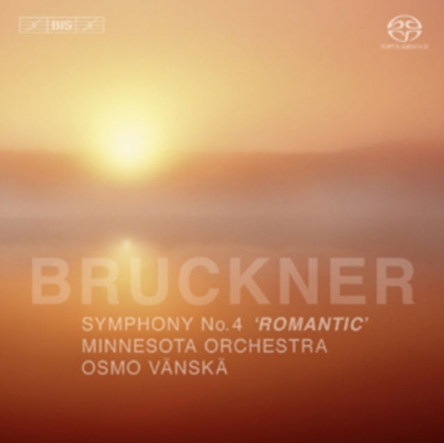 Anton Bruckner: Symphony No. 4, 'Romantic'