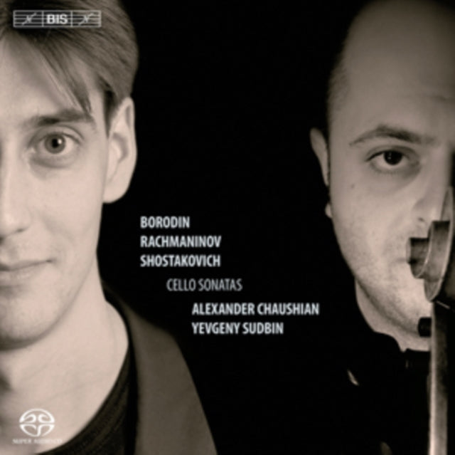 Borodin/Rachmaninov/Shostakovich: Cello Sonatas