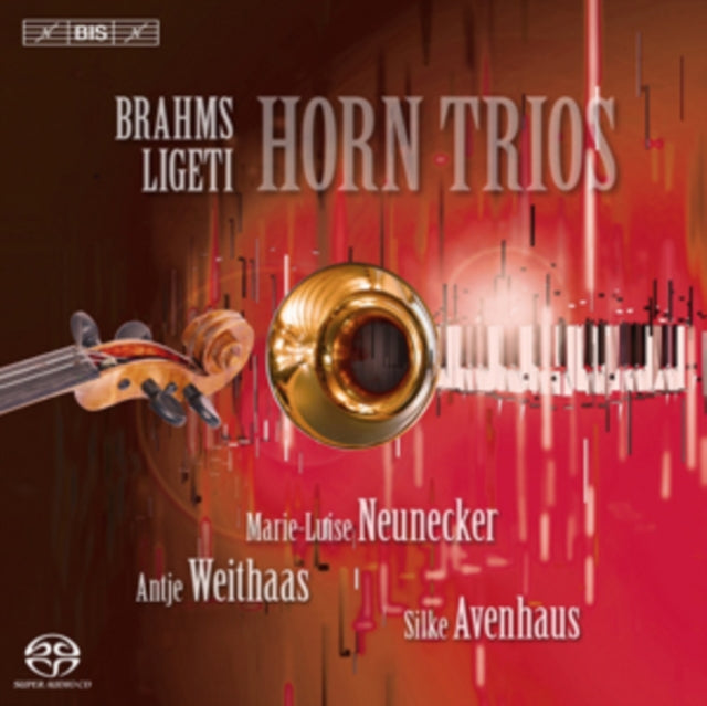 Brahms/Ligeti: Horn Trios