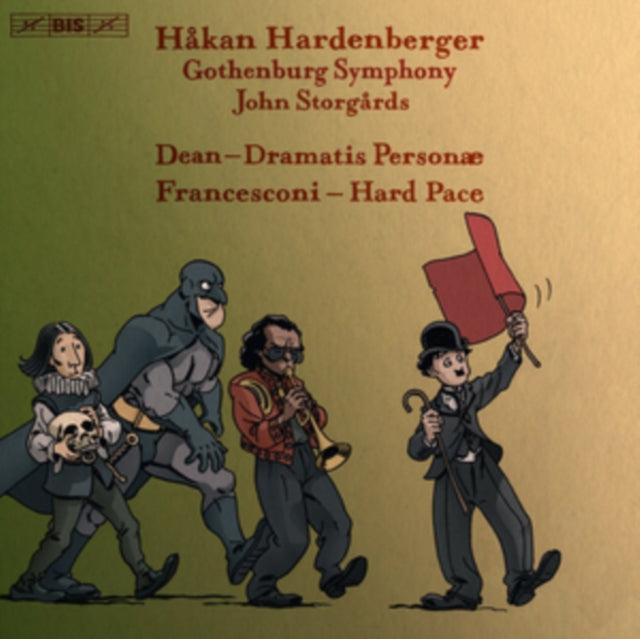 Dean: Dramatis Personae/Francesconi: Hard Pace