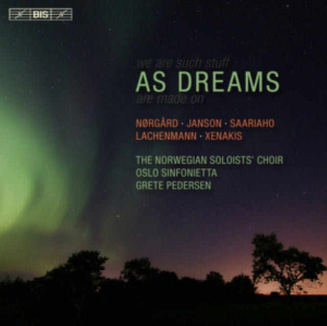 Nørgård/Janson/Saariaho/Lachenmann/Xenakis: As Dreams
