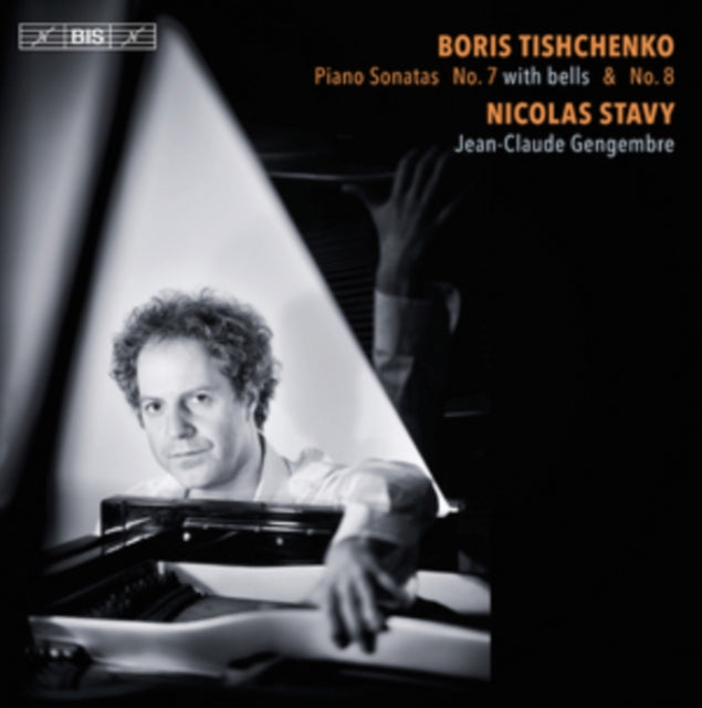 Boris Tischenko: Piano Sonatas No. 7 With Bells & No. 8