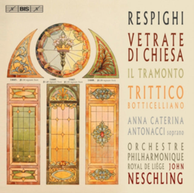 Respighi: Vetrate Di Chiesa/Il Tramonto/Trittico Botticelliano