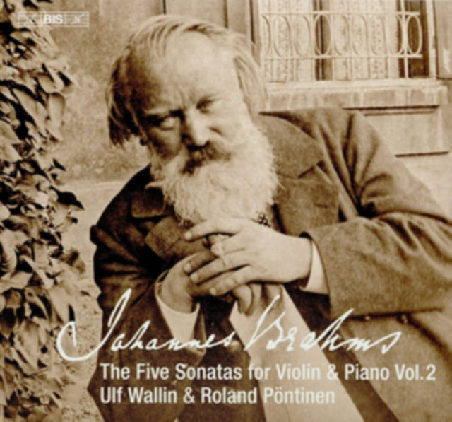 Johannes Brahms: The Five Sonatas for Violin & Piano