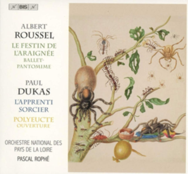 Albert Roussel: Le Festin De L'araignée/Paul Dukas: L'apprenti...