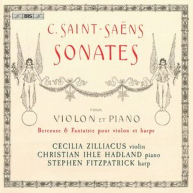 C. Saint-Saëns: Sonates Pour Violon Et Piano
