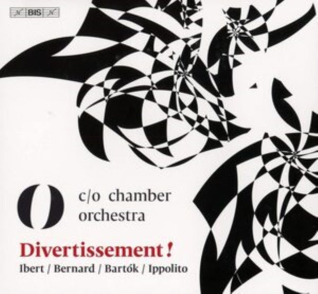 Ibert/Bernard/Bartók/Ippolito: Divertissement!