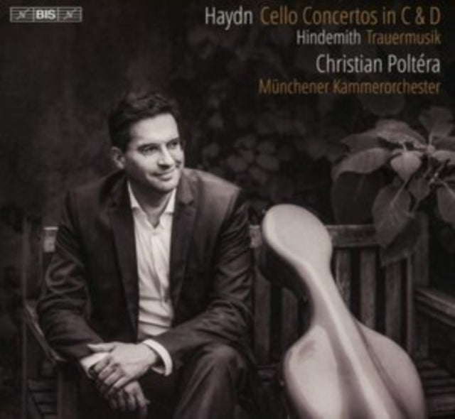 Haydn: Cello Concertos in C & D/Hindemith: Trauermusik