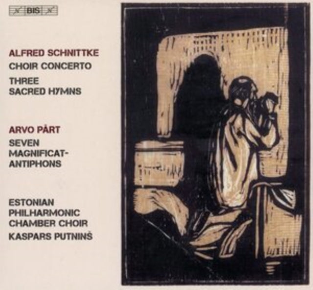 Alfred Schnittke: Choir Concerto/Three Sacred Hymns/Arvo Pärt:...