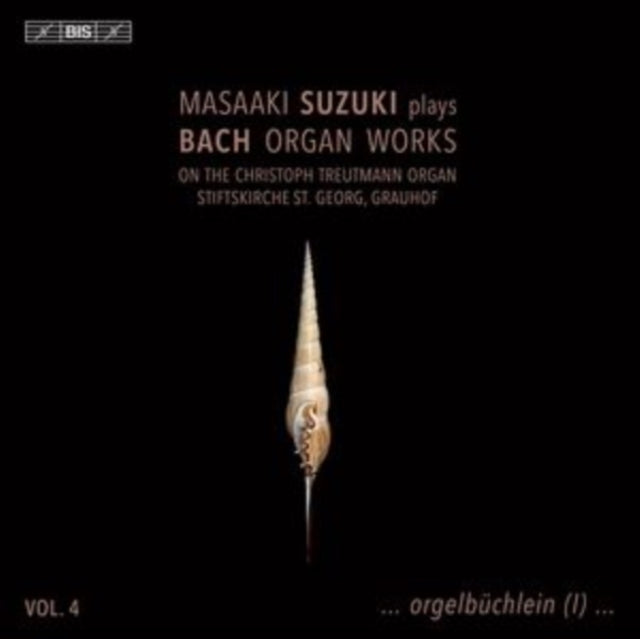 Masaaki Suzuki Plays Bach Organ Works