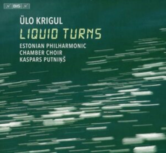 Ülo Krigul: Liquid Turns
