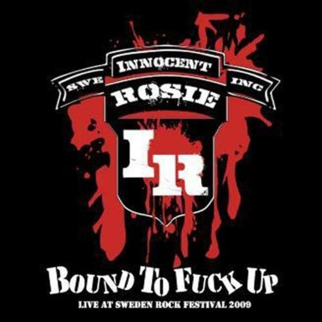 Bound to fuck up