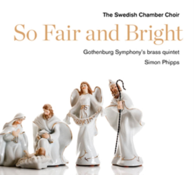 So Fair and Bright - Christmas Music