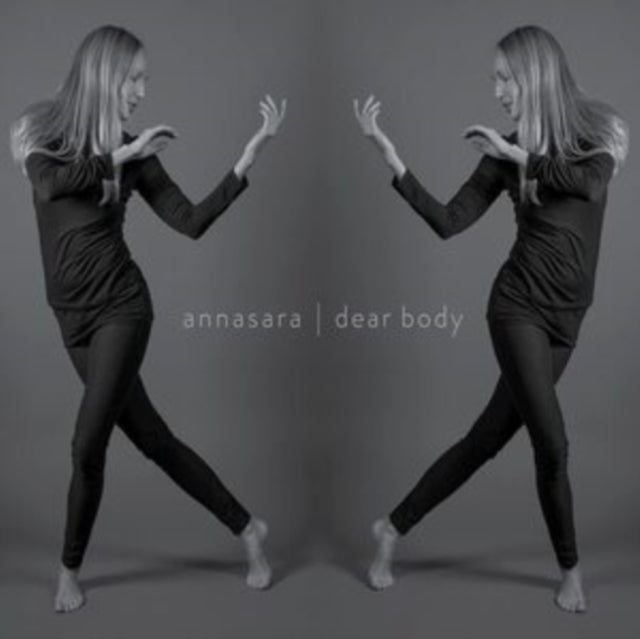Annasara: Dear Body