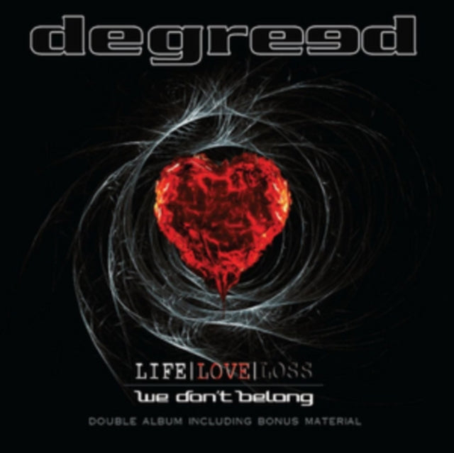 Life, Love, Loss/We Don't Belong