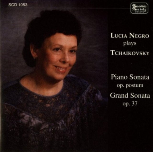 Lucia Negro Plays Tchaikovsky